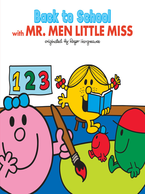 Title details for Back to School with Mr. Men Little Miss by Adam Hargreaves - Available